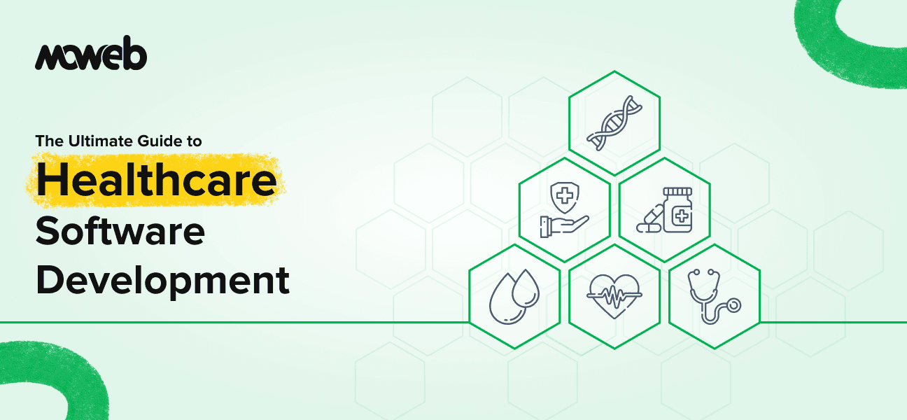 Healthcare Software Development Guide