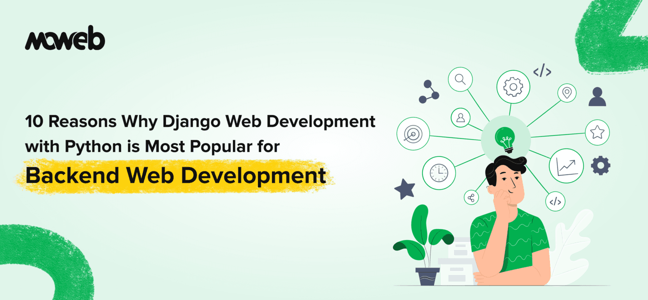Why Django and Python Lead for Backend Development