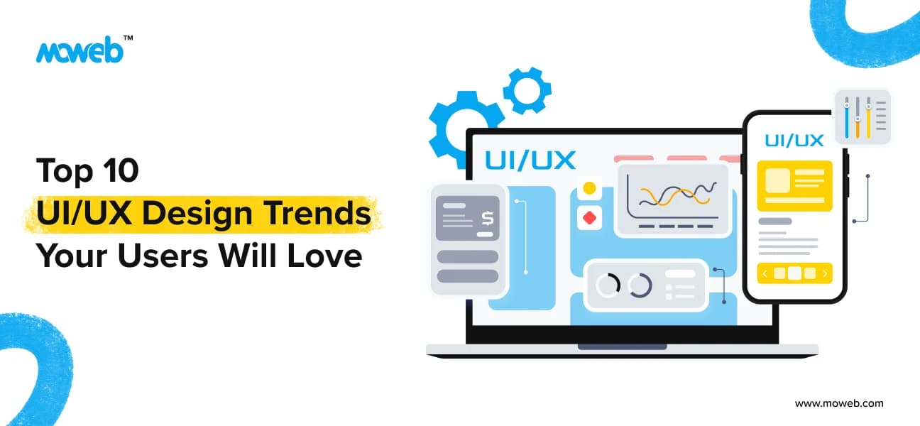 UI/UX Design Trends Worth Following