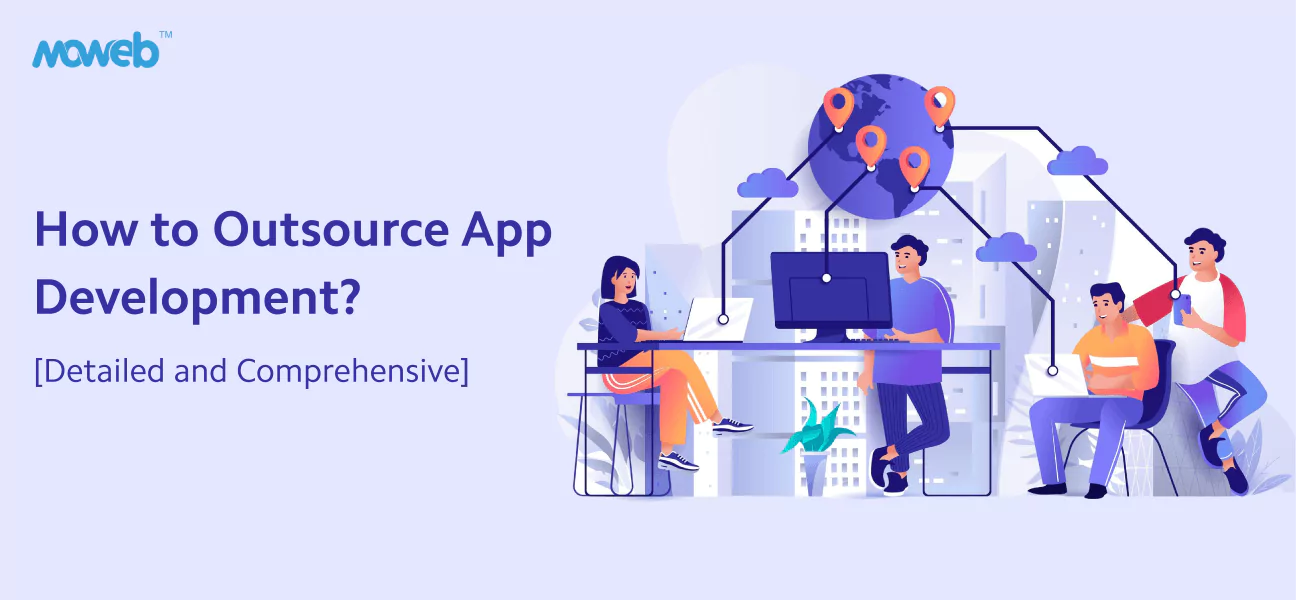 How to Outsource App Development in 2023?